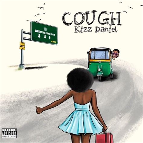 kizz daniel cough (odo) lyrics|Kizz Daniel – Cough (Odo) Lyrics Video (English Translation)